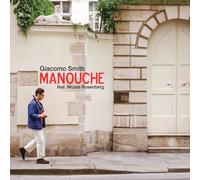 GIACOMO SMITH FEAT. MOZES ROSENBERG - MANOUCHE [180G VINYL] [Vinilo]