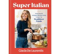 Giada De Laurentiis Super-Italian (Tapa dura) (Importación USA)