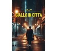 Giallo In Città (ebook)