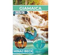 GIAMAICA GUIDA DI VIAGGIO 2025-2026