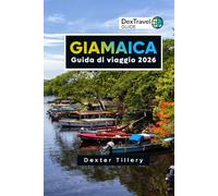 Giamaica Guida di viaggio 2026: Esplora le spiagge, la cultura e i tesori nascosti per la tua avventura