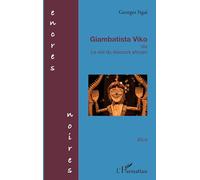 Giambatista Viko ou Le viol du discours africain (Encres Noires)