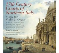 Gian Andrea Guerra|Stefano Molardi - 17th Century Courts of Northern-Italy Music for Violin and Organ