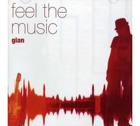 Gian - Feel The Music [Import]