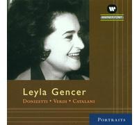 Gianandrea Gavazzeni - Arturo Basile - Leyla Gencer : Arias