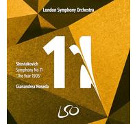 Gianandrea Noseda – Dmitri Schostakowitsch – Sinfonía n.º 11 «Das Jahr 1905» – LSO Live