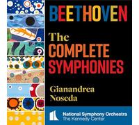 Gianandrea Noseda - Ludwig van Beethoven: Die Sinfonien