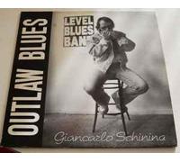 Giancarlo Schinina Level Blues Band - Outlaw Blues [LP]