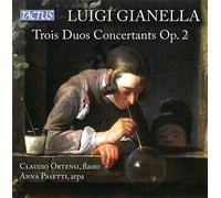 Luigi Gianella Luigi Gianella: Trois Duos Concertants, Op. 2 (CD) Album