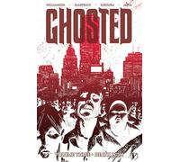 Gianfelice, Davide - Ghosted Volume 3: Death Wish (GHOSTED TP)