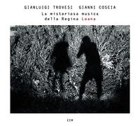 Trovesi,Gianluigi - La Misteriosa Musica Della Regina Loana
