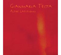 Gianmaria Testa - Altre Latitudini [Nouvelle Edition] / Gianmaria Testa