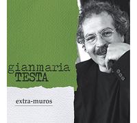 Gianmaria Testa - Extra Muros [New Edition] / Gianmaria Testa