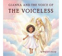 Gianna and the Voice of the Voiceless