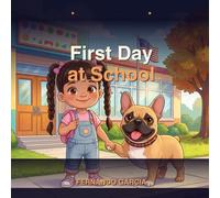 Giannah and Jeter's First Day at School (The Giannah and Jeter Adventures)