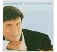 Gianni Morandi - A Chi Si Ama Veramente