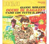 Gianni Morandi - Gianni Morandi - Occhi Di Ragazza - T'Amo Con Tutto Il Cuore