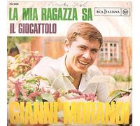 Gianni Morandi - Il Giocattolo / La Mia Ragazza Sa
