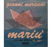 Gianni Morandi - Mariù / Mai Dire Di No [Vinilo de 7 pulgadas - 45 rpm]