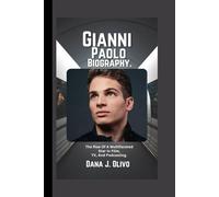 Gianni Paolo Biography.: The Rise Of A Multifaceted Star In Film, TV, And Podcasting.