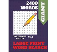 Giant 2400 Large Print Word Search: 100 Themed Puzzles