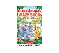 Giant Animals Maze Book for Kids Ages 4-8: Big Fun Animal Mazes for Kids