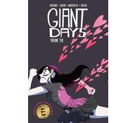Giant Days Vol. 10: Collects Giant Days #37-40: Volume 10