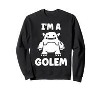 Giant Humor Creature golems Cute Simple I'm a Golem Sudadera