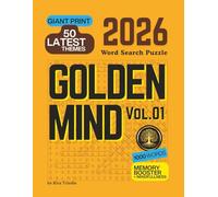 Giant Print 1000 Word Search Puzzle Book 2026 - Golden Mind Vol. 01 - Memory Booster: Large Print Brain Games for Seniors • Mindfulness Word Search ... Travel, and Gifts (Golden Mind Word Search)