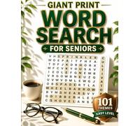 GIANT PRINT Word Search for Seniors: 101 Themed Puzzles, 1,200+ Words, Easy to Read Extra Large Bold Font, Brain Games for Relaxation and Memory