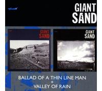 Giant Sand - Ballad Of A Thin Line Man / Valley Of Rain