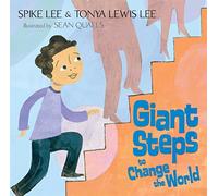 Giant Steps to Change the World