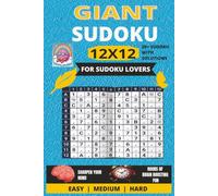 GIANT SUDOKU PUZZLE BOOK: Sudoku Puzzle Book | Sharpen Your Mind and Improve Focus | 6X9 Inches ,110 Pages | 50+ PUZZLES | Solutions Included