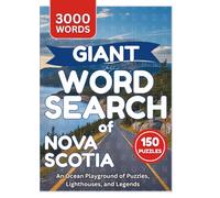 Giant Word Search of Nova Scotia: An Ocean Playground of Puzzles, Lighthouses, and Legends
