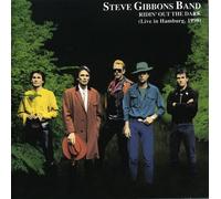Gibbons, Steve -Band- - Ridin' Out The Dark: Live In Hamburg 1990
