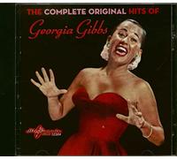 Gibbs,Georgia - The Complete Original Hits of Georgia Gibbs (CD)
