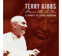 Gibbs, Terry - From Me to You: Tribute to Lionel Hampton