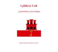 Gibraltar: A Pedra da Sentinela