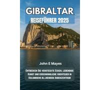 GIBRALTAR REISEFÜHRER 2025: Entdecken Sie versteckte Ecken, lebendige Kunst und erschwingliche Abenteuer in Kolumbiens blühendem Andenzentrum