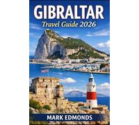 Gibraltar travel Guide 2026