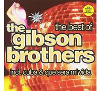 Gibson Brothers - Best of