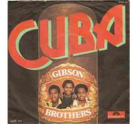 Gibson Brothers - Cuba [7" Single, Polydor]