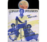 GIBSON BROTHERS - GIBSON BROTHERS - OOH WHAT A LIFE - 12 INCH VINYL