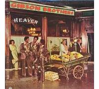 Gibson Brothers: Heaven