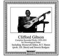 Gibson, Clifford - Complete Recorded Works