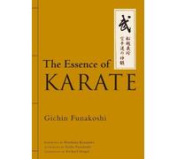 Gichin Funakoshi Gisho Funakos The Essence of Kara (Tapa dura) (Importación USA)
