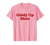 Giddy Up Sluts Shirt Y2k Aesthetic Trendy Camiseta