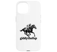Giddythefup Carreras de caballos Derby Día Giddy Up Funny Derby Carcasa para iPhone 15