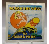 GIDEA PARK - Beach Boy Gold / Lady be Good : Vinyl Single ;