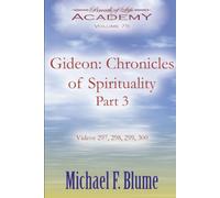 Gideon: Chronicles of Spirituality: Volume 75